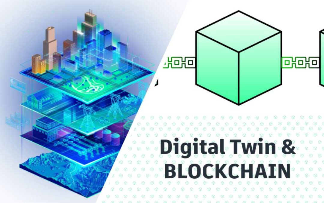 La Blockchain e il Digital Twin