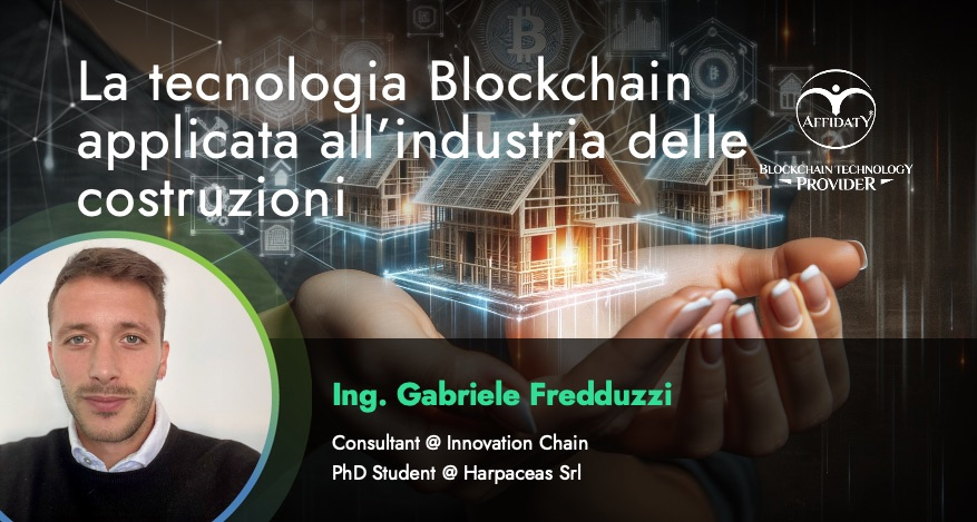 Affidaty Blog: La tecnologia Blockchain applicata all’industria delle costruzioni